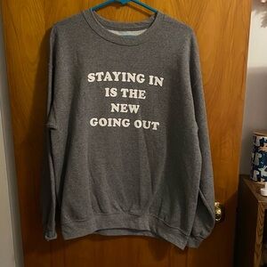 Gray Sweatshirt with Slogan
